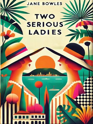 cover image of Two Serious Ladies